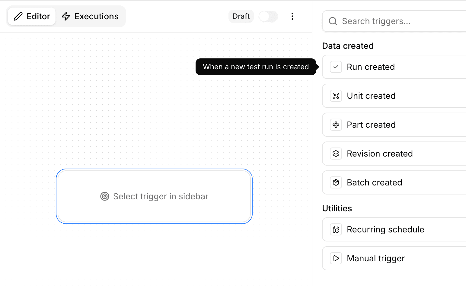 Trigger selection panel